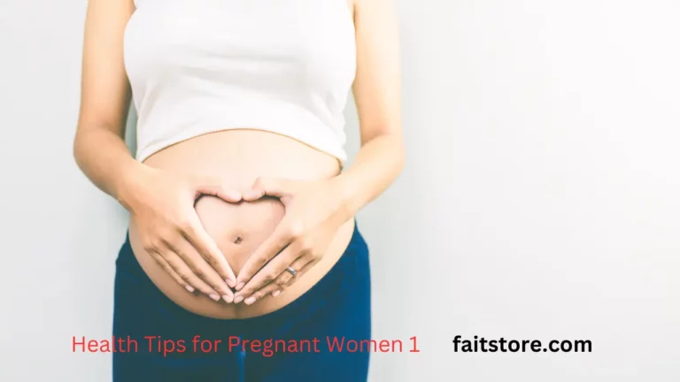 Health Tips for Pregnant Women