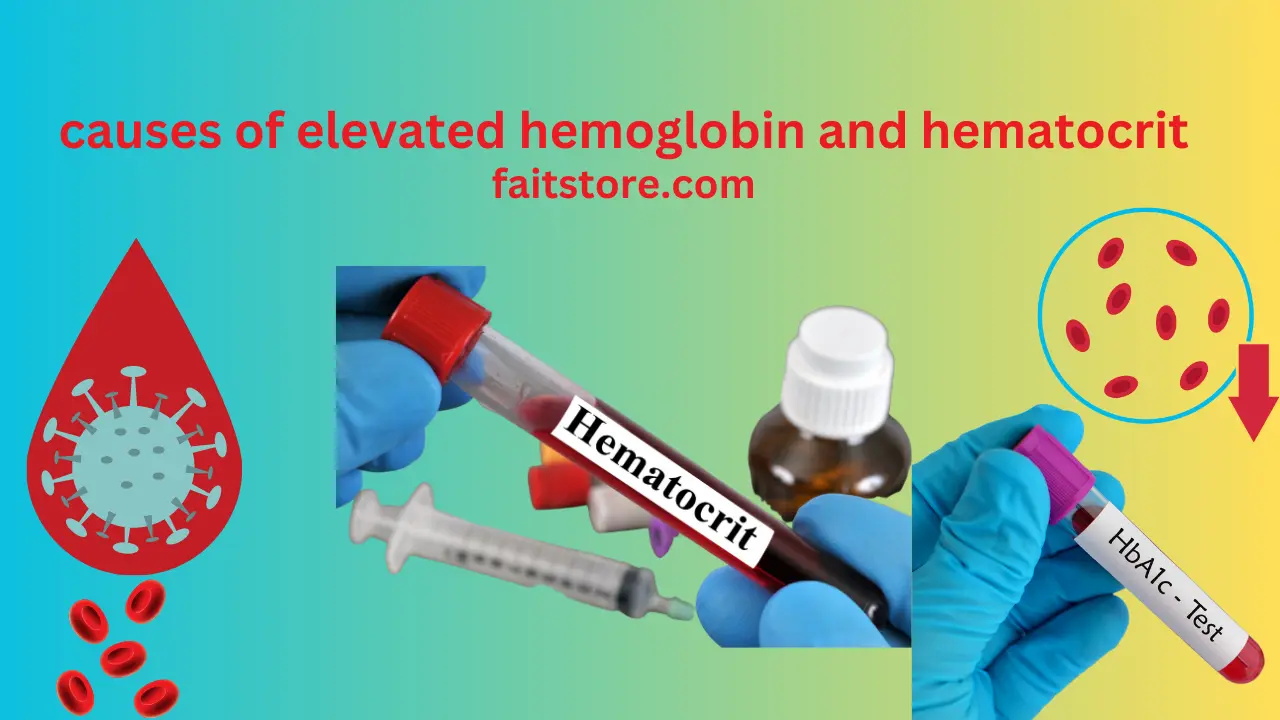 causes of elevated hemoglobin and hematocrit