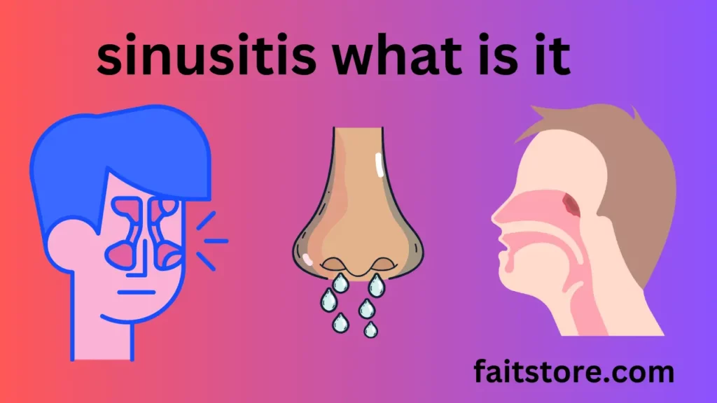 sinusitis what is it