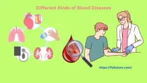Different Kinds of Blood Diseases